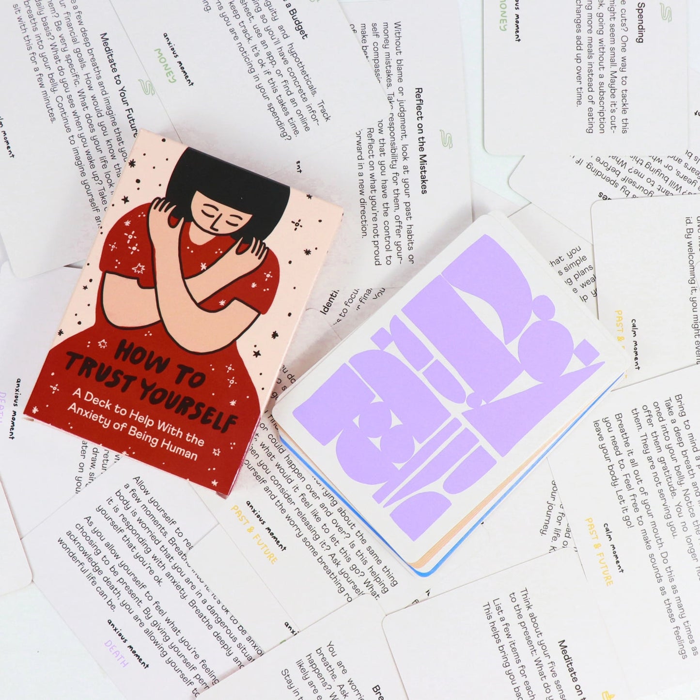 A self-help card deck to help with the Anxiety of Being Human.