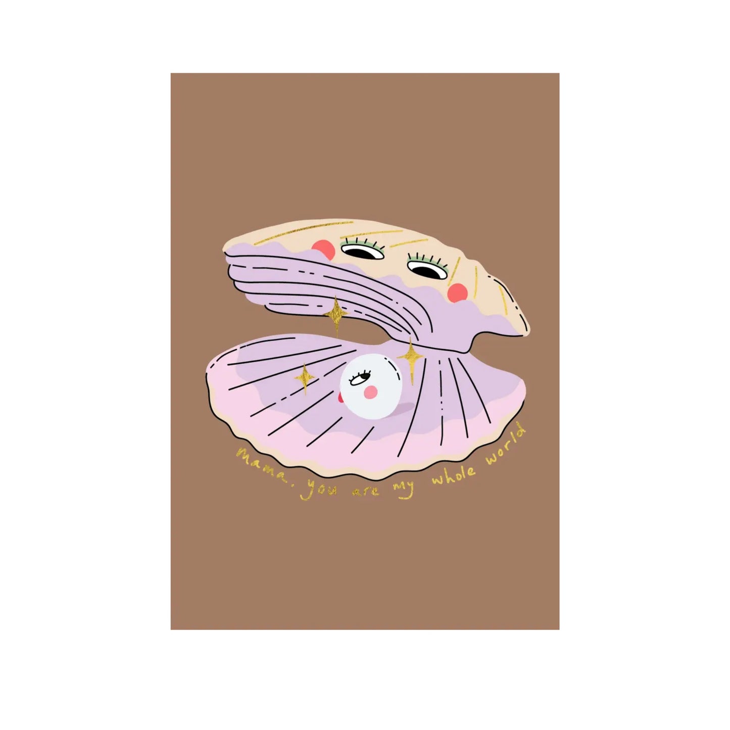 Mama My Whole World Gold Foil Card
