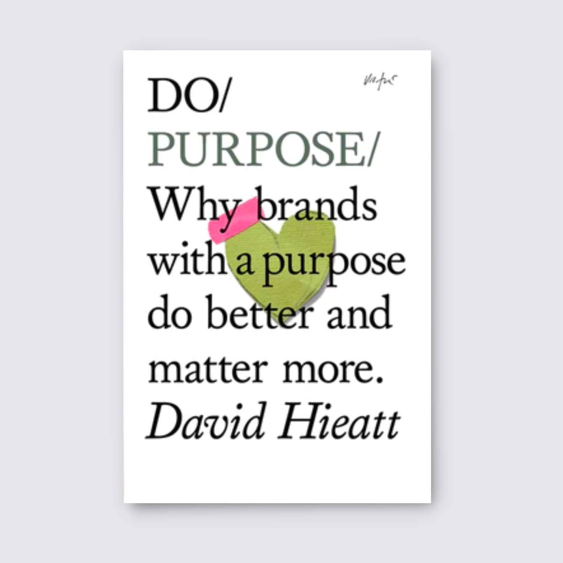 Do Purpose