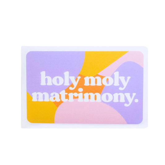 Holy Moly Matrimony Card