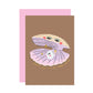 Mama Oyster Pearl my Whole World Card