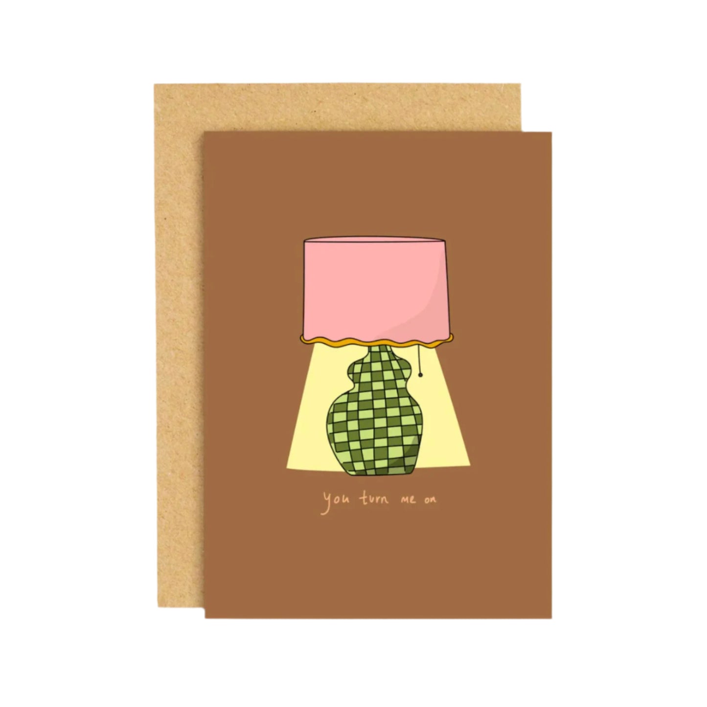 You Turn Me On Card