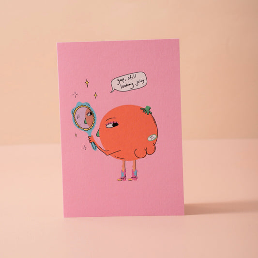 Still Juicy Card