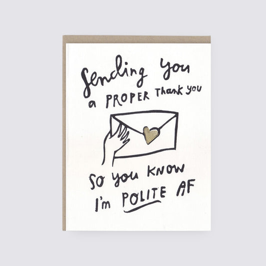 Polite AF