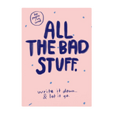 All the Bad Stuff Notebook