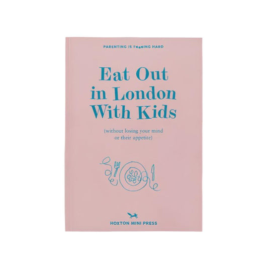 Eat Out in London With Kids
