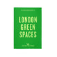 London Green Spaces Book Cover