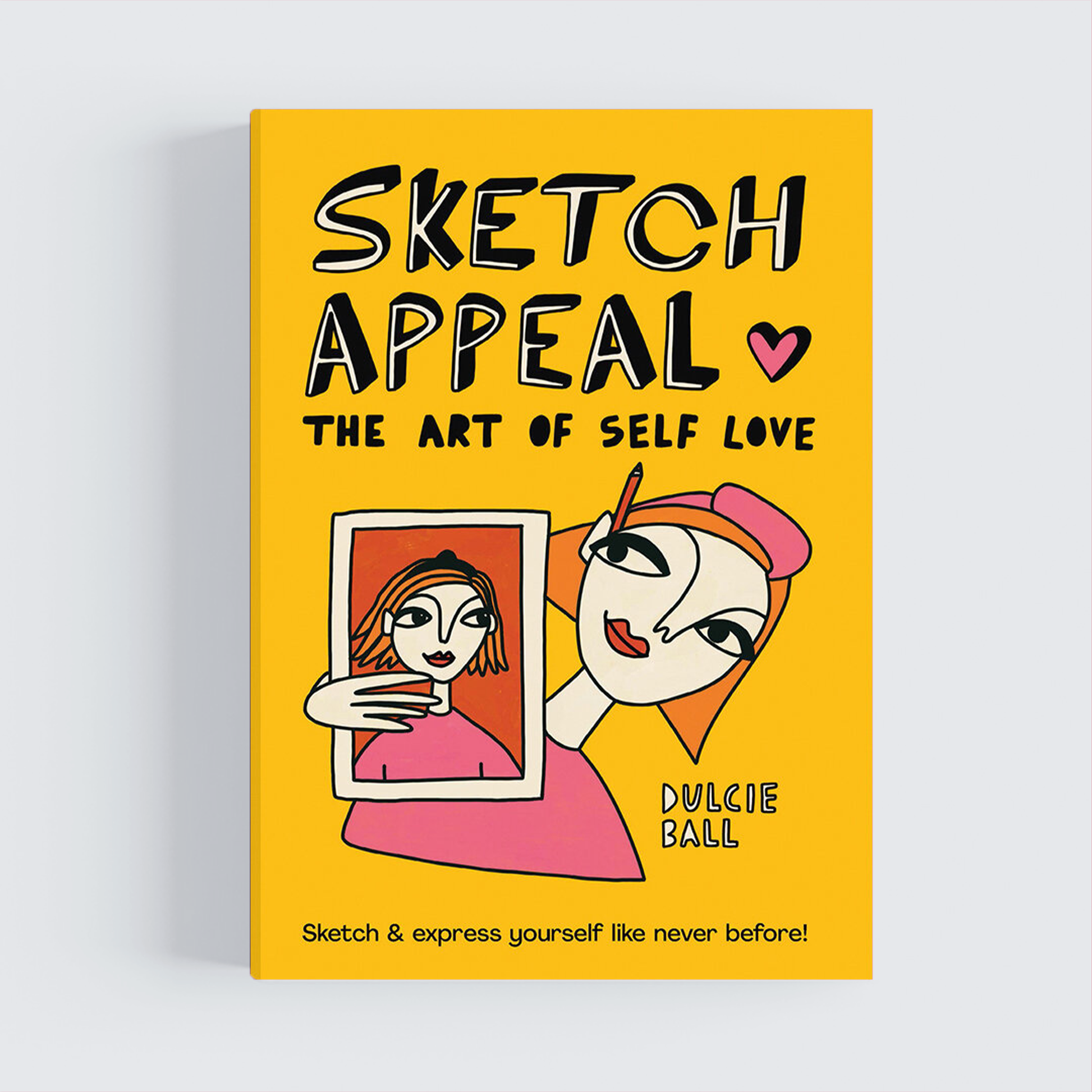 Sketch Appeal: The Art of Self-Love