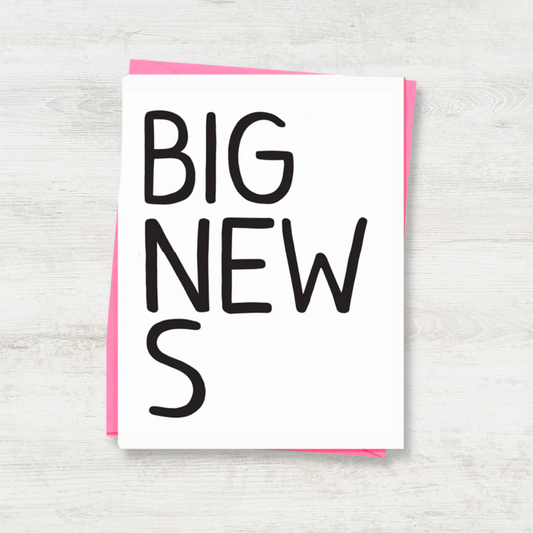 Big News